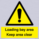 loading-bay-area-keep-area-clear-sign~